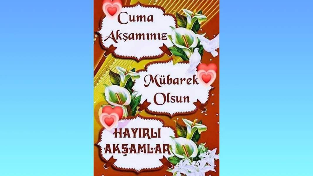 Cumanız Mübarek Olsun! En güzel, resimli Cuma mesajları ile sevdiklerinizi mutlu edin 5